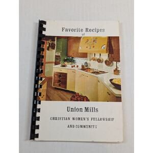 Union Mills Christian Church 1974 Cookbook New Sharon Iowa recipes cooking book